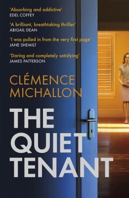 Clemence Michallon: Quiet Tenant (2023, Little, Brown Book Group Limited)