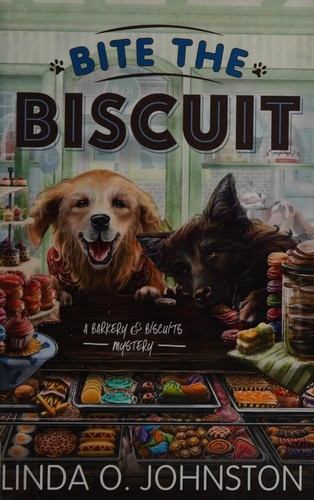 Linda O. Johnston: Bite the biscuit (2015)