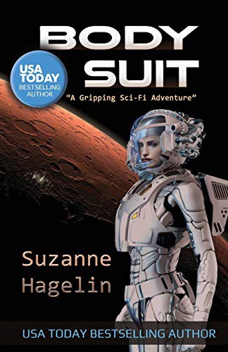 Suzanne Hagelin: Body Suit (Paperback, 2018, Varida Publishing & Resources)