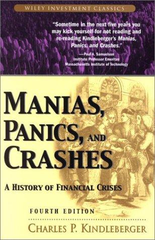 Charles Poor Kindleberger: Manias, Panics, and Crashes (2001, John Wiley & Sons)