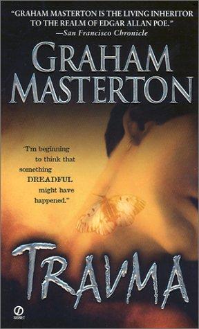 Graham Masterton: Trauma (2002, Signet)