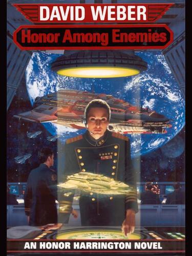 David Weber: Honor Among Enemies (1996, Baen)