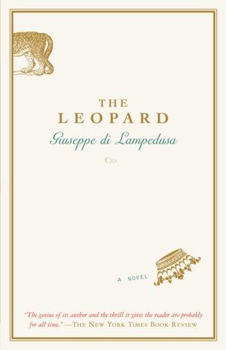 Giuseppe Tomasi di Lampedusa: The Leopard (Paperback, 2007, Pantheon)