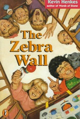 Kevin Henkes: The zebra wall (1989, Puffin Books)