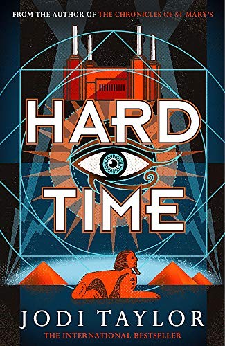 Jodi Taylor: Hard Time (2020, Headline Publishing Group)