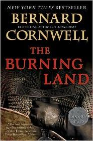 Bernard Cornwell: The Burning Land (Saxton Tales #5) (2010, Harper)