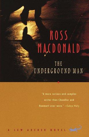 Ross Macdonald: The underground man (1996, Vintage Books)