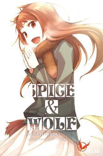 Isuna Hasekura: Spice and Wolf, intégrale 5 (French language, 2017)