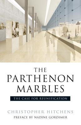Christopher Hitchens: The Parthenon marbles (2008, Verso)