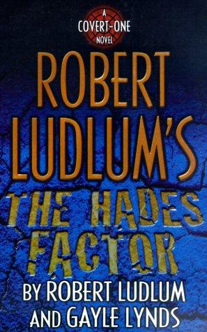 Robert Ludlum: Robert Ludlum's The Hades factor (Paperback, 2000, St. Martin's Griffin)