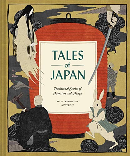 Chronicle Books: Tales of Japan (Hardcover, 2019, Chronicle Books)