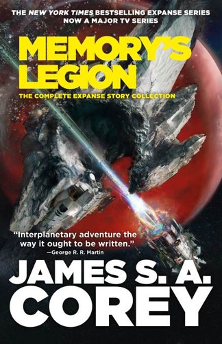 James S.A. Corey: Memory's Legion (2022, Orbit)