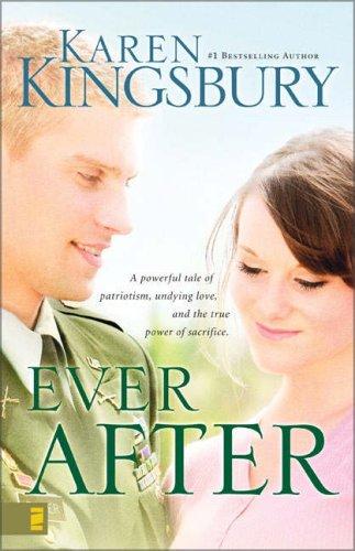 Karen Kingsbury: Ever After (Even Now, Book 2) (Paperback, 2007, Zondervan)