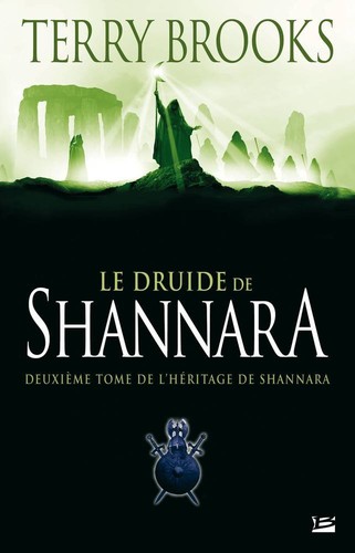 Terry Brooks: Le Druide de Shannara (French language, 2007, Bragelonne)