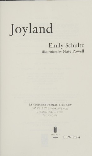 Emily Schultz: Joyland (Hardcover, 2006, misFit)