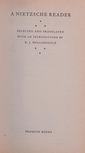 Friedrich Nietzsche: A Nietzsche reader (1986, Penguin Books, Penguin Classics)