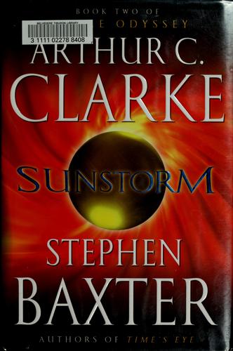 Arthur C. Clarke: Sunstorm (2005, Ballantine Books)