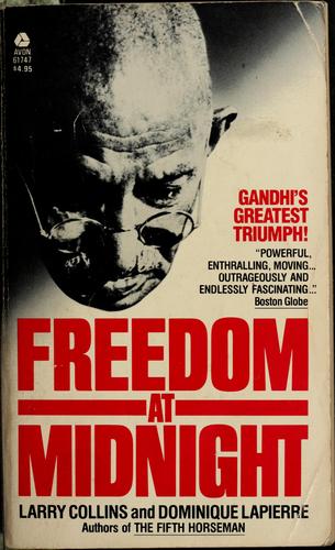 Dominique Lapierre, Larry Collins, Larry Collins: Freedom at midnight (1976, Avon Books)