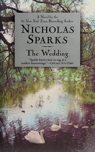 Nicholas Sparks: The wedding (2003, Warner Books)
