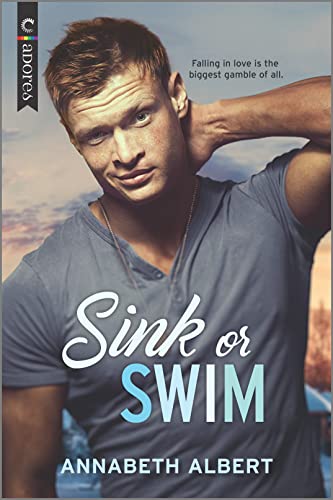 Annabeth Albert: Sink or Swim (EBook, Carina Press)