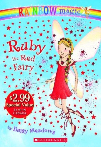 Daisy Meadows: Ruby The Red Fairy (Rainbow Magic) (Paperback, 2007, Scholastic Paperbacks)