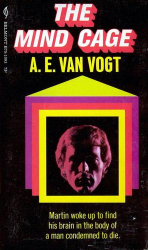 A. E. van Vogt: The Mind Cage (Paperback, 1970, Belmont)