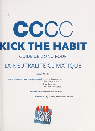 Alex Kirby: Kick the habit (2008, UNEP)