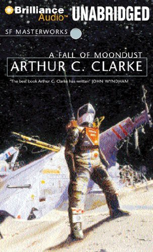 Oliver Wyman, Arthur C. Clarke: A Fall of Moondust (AudiobookFormat, Brilliance Audio)