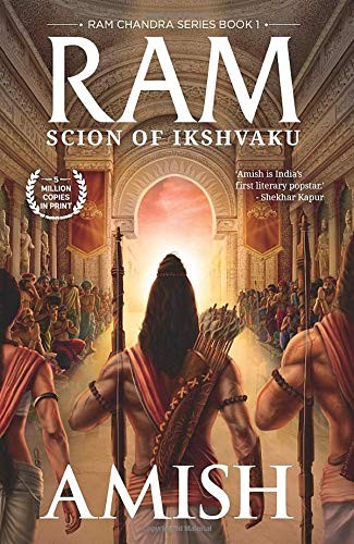 Amish Tripathi: Ram - Scion of Ikshvaku (Paperback, 2015, Westland)