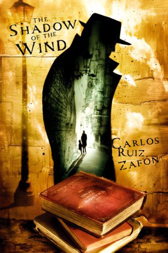 Carlos Ruiz Zafón: The Shadow of the Wind (Hardcover, 2008, Subterranean)