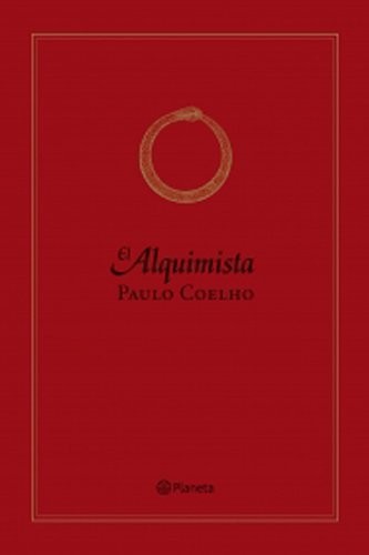 Paulo Coelho: El Alquimista (Paperback, 2008, Editorial Planeta, S.A.)
