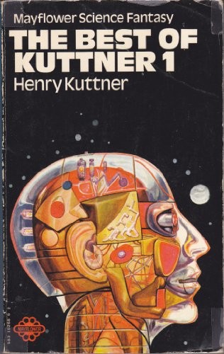 Henry Kuttner: Best of Kuttner: No. 1 (1970, Mayflower)