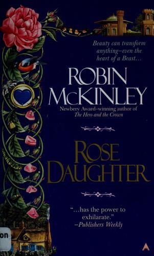 Robin McKinley: Rose daughter (1998, Ace Books)