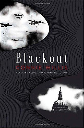 Connie Willis: Blackout (All Clear, #1) (2010)