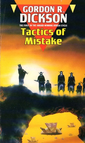 Gordon R. Dickson: Tactics of Mistake (Paperback, 1975, Sphere)