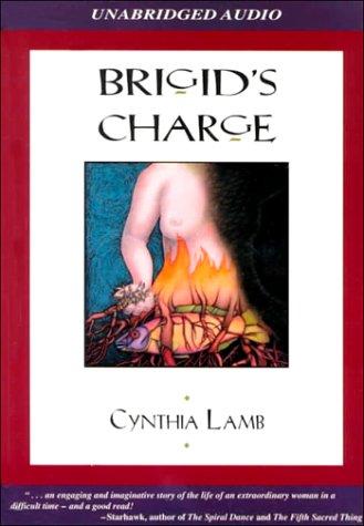 Cynthia Lamb: Brigid's Charge (AudiobookFormat, 2000, Arania Books Audio & Print)