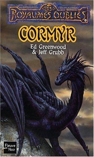 Ed Greenwood: Cormyr (Paperback, French language, 2002, Fleuve noir)