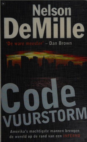 Nelson DeMille: Code Vuurstorm (Dutch language, 2007, The House of Books)
