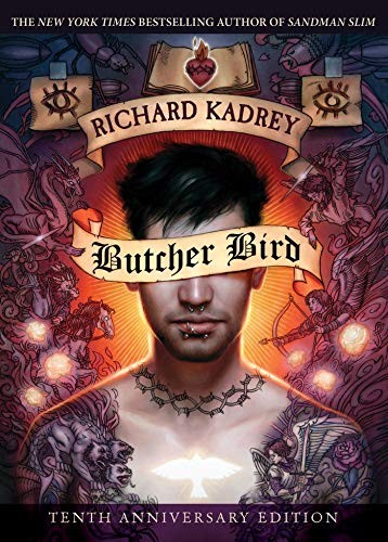 Richard Kadrey: Butcher Bird (2017, Night Shade Books)
