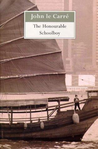 John le Carré: The Honourable Schoolboy (Paperback, 1999, Sceptre)