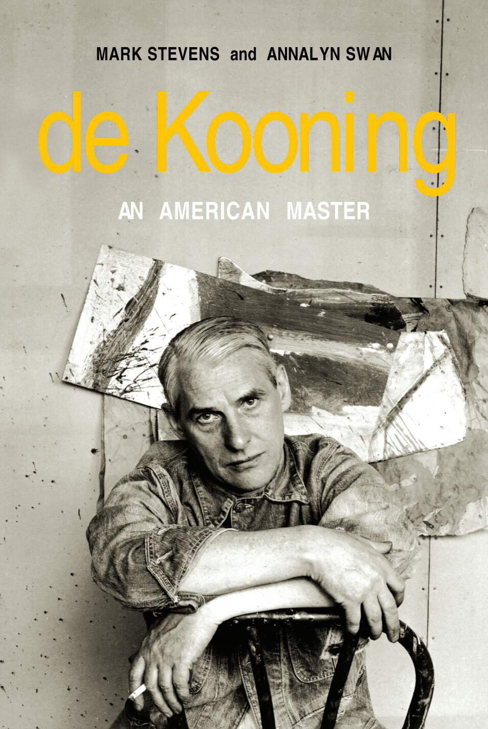 Mark Stevens, Annalyn Swan: De Kooning (Hardcover, 2004, Alfred A. Knopf)