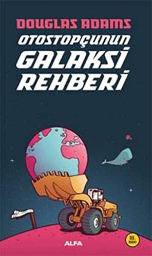 Douglas Adams: Otostopcunun Galaksi Rehberi (Paperback, Turkish language, 2017, Alfa Yayinlari)