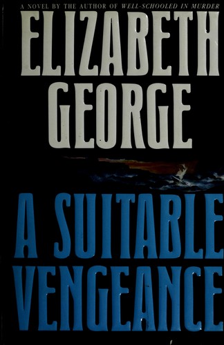 Elizabeth George: A suitable vengeance (1991, Bantam Books)