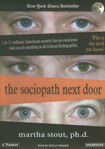 Martha Stout: The Sociopath Next Door (AudiobookFormat, 2005, Tantor Media)