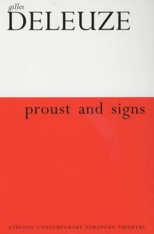 Gilles Deleuze: Proust and signs (Paperback, 2000, Athlone)