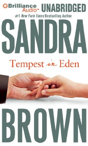 Sandra Brown: Tempest in Eden (AudiobookFormat, 2011, Brilliance Audio)