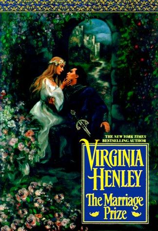 Virginia Henley: The Marriage Prize (2000, Delacorte Press)