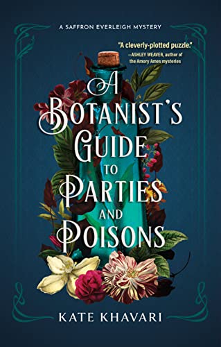 Kate Khavari: Botanist's Guide to Parties and Poisons (Hardcover, 2022, Crooked Lane Books)
