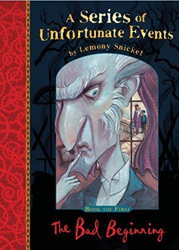 Lemony Snicket, Daniel Handler: A Series of Unfortunate Events 01. The Bad Beginning (Paperback, 2012, imusti, Egmont UK Ltd)