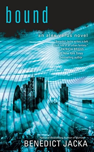 Benedict Jacka: Bound (An Alex Verus Novel) (Paperback, 2017, Ace)